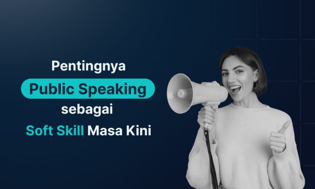Keterampilan Komunikasi: Kenapa Kemampuan Berbicara Penting